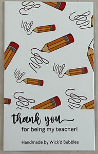 Mini pencil soap- Teacher Appreciation Gift